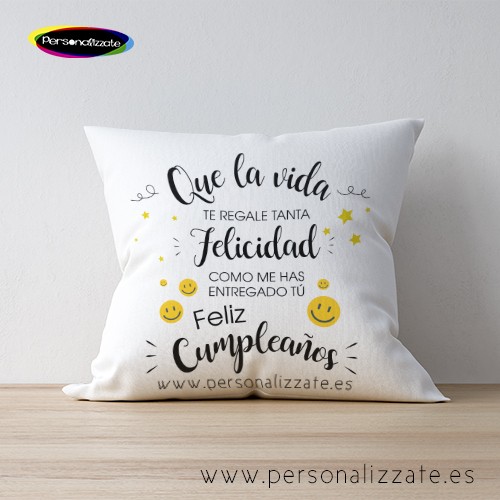 Cojin Que la vida Feliz cumpleaños